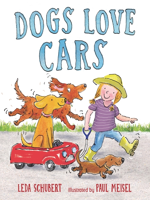 Leda Schubert创作的Dogs Love Cars作品的详细信息 - 可供借阅